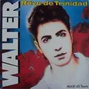 12inch Vinyl Single - Walter Taieb - Rêve De Trinidad