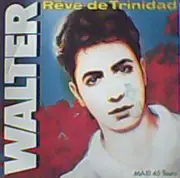 12inch Vinyl Single - Walter Taieb - Rêve De Trinidad