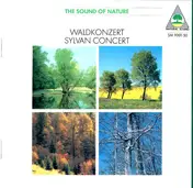 Walter Tilgner - The sound Of Nature - Waldkonzert - Sylvan Concert