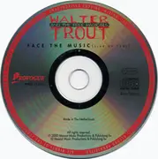 CD - Walter Trout And The Free Radicals - Face The Music (Live On Tour)