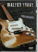 DVD - Walter Trout And The Radicals - Relentless - The Concert