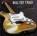 CD - Walter Trout And The Radicals - Relentless