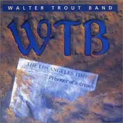 CD - Walter Trout Band - Prisoner Of A Dream