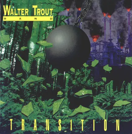 Walter Trout Band - Transition