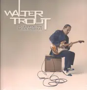 Walter Trout - Blues for the Modern Daze