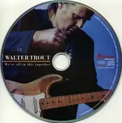 CD - Walter Trout - We're All In This Together