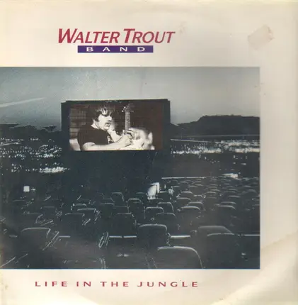 Walter Trout Band - Life in the Jungle