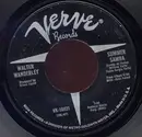 7'' - Walter Wanderley - Summer Samba (Samba De Verao) / Call Me