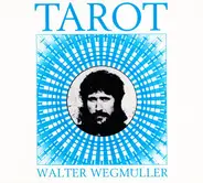 Walter Wegmüller - Tarot