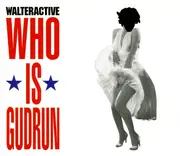 CD Single - Walteractive - Who Is Gudrun