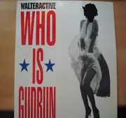 12inch Vinyl Single - Walteractive - Who Is Gudrun