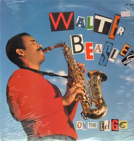 Walter Beasley - On the Edge