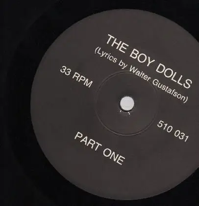 Walter Gustafson - The Boy Dolls Part 1, Part 2