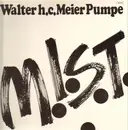 LP - Walter H.C.Meier Pumpe - M.I.S.T.