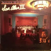 Walter Hawkins - Love Alive III