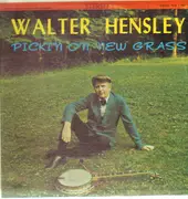 LP - Walter Hensley - Pickin' On New Grass