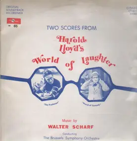 Walter Scharf - Harold Loyd's World of Laughter