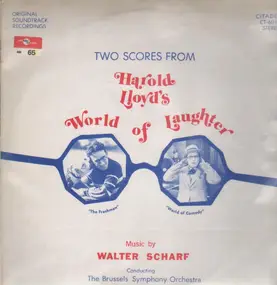 Walter Scharf - Harold Loyd's World of Laughter