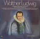 Double LP - Walther Ludwig - Walther Ludwig Mit Irma Beilke, Maria Cebotari, Lore Hoffmann, Karl Schmitt-Walter, Georg Hann U.A.