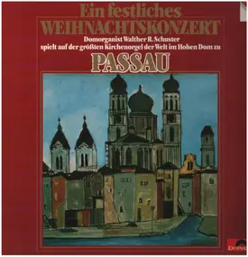 Walther R. Schuster - Ein festliches Weihnachtskonzert