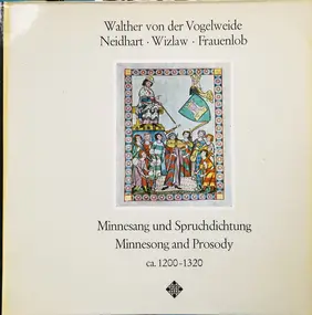 Walther von der Vogelweide - Minnesang und Spruchdichtung (Minnesong And Prosody) Ca. 1200-1320