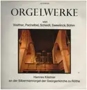 LP - Walther, Pachelbel, Scheidt a.o. - Orgelwerke