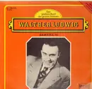 Double LP - Walther Ludwig - Das Goldene Buch der Grossen Stimmen
