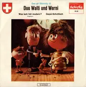 Walti Und Werni - Das Git Stimmig III