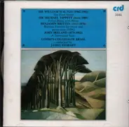 Walton / Tippett / Britten a.o. - The First Shoot / Festal Brass with Blues / Russian Funeral for brass and percussion a.o.