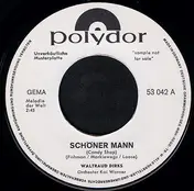 Waltraud Dirks - Schöner Mann / Der Wind Erzählt