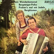 Waltraut Schulz & Herbert Roth Mit Instrumentalgr - Mein Wanderkamerad / Bergsteiger-Polka / Probier's Mal Mit Jodeln / Bergblumen