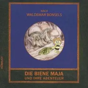 Biene Maja - Die Biene Maja und ihre Abenteuer