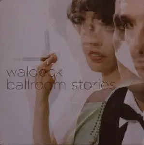 Waldeck - Ballroom Stories