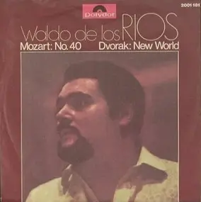 Waldo de los Rios - Mozart: Nr. 40 - Dvorak : New World