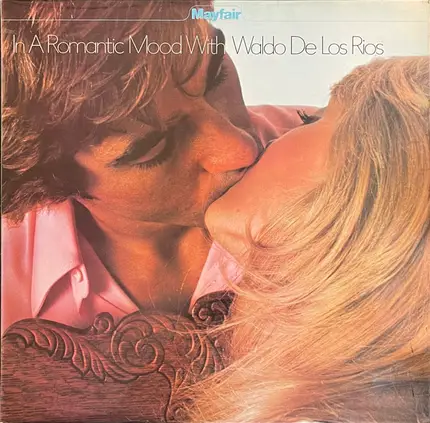 Waldo De Los Rios - In A Romantic Mood With Waldo De Los Rios