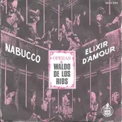 Waldo de los Rios - Nabucco / Elixir D'Amour