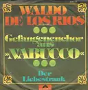 7inch Vinyl Single - Waldo De Los Rios - Der Liebestrank / Nabucco