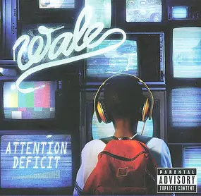 Wale - Attention Deficit