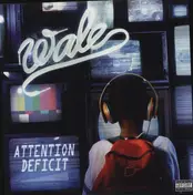 Wale - Attention: Deficit