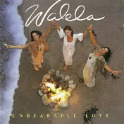 Walela - Unbearable Love