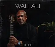 CD - W'ali Muhammad - To Be - Still sealed