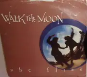 7inch Vinyl Single - Walk The Moon - She Flies