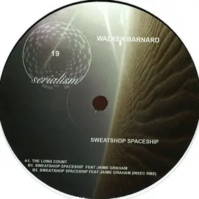 Walker Barnard - Sweatshop Spaceship Ep, Inxec Rmx