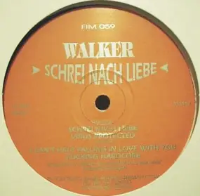 Walker - Schrei Nach Liebe