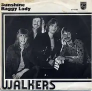 Walkers - Sunshine / Raggy Lady