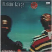 Walkin' Large - riverside pictures