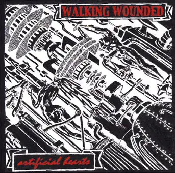 Walking Wounded - Artificial Hearts
