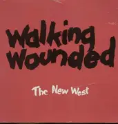 LP - Walking Wounded - The New West