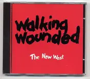 Walking Wounded - The New West