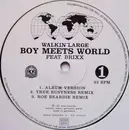12'' - Walkin' Large - Boy Meets World